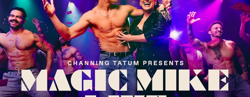 Toegangsbewijs voor Magic Mike Live in SAHARA Las Vegas