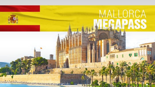 Mallorca 5 attraction MegaPass with Palma Cathedral and Royal Palace