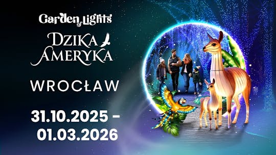 Wild America Garden of Lights exhibition in Wrocław