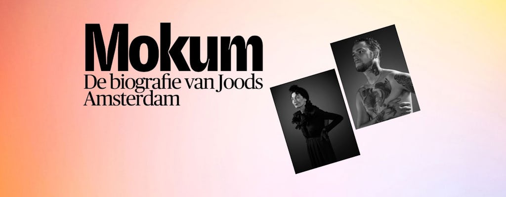 Mokum, the biography of Jewish Amsterdam