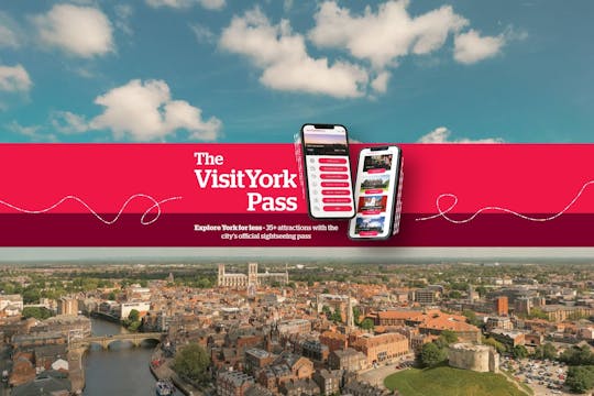Visit York Pass for attraction entries and exclusive discounts