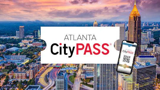 Atlanta CityPASS®