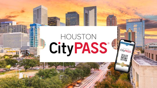 Houston CityPASS®