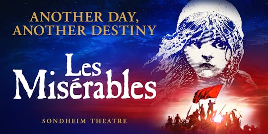 Les Miserables skip-the-line tickets at London Theatre