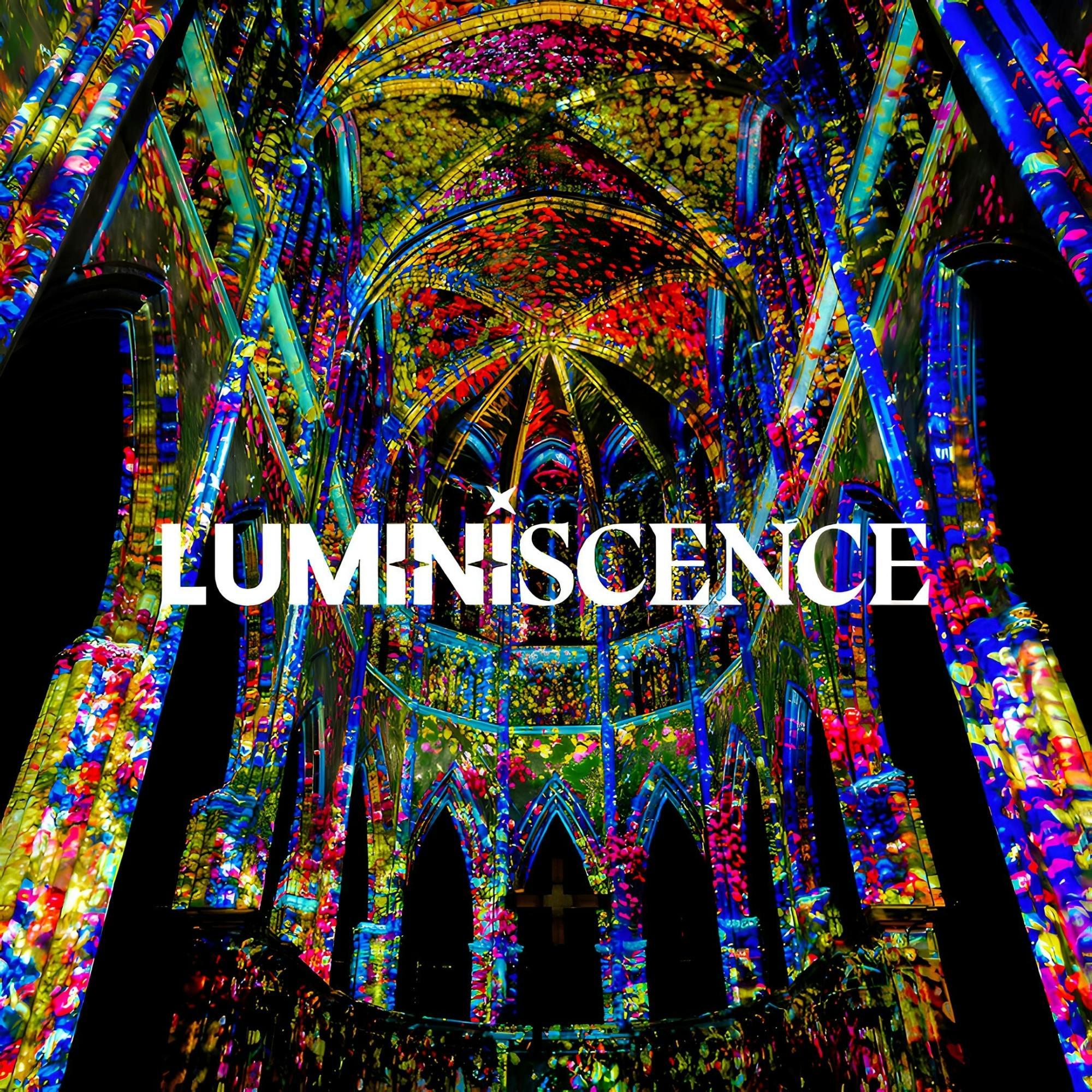 LUMINISCENCE UK debut at Manchester Cathedral admission tickets