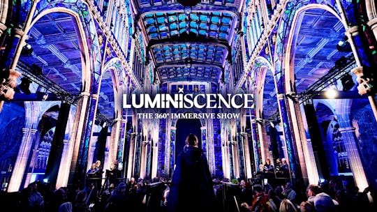 LUMINISCENCE UK at Manchester Cathedral: The 360° Immersive Concert