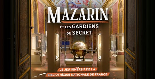 Jogo de investigação Mazarin e os Guardiões do Segredo na BnF Richelieu