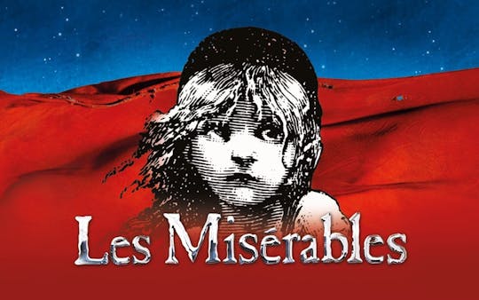 Experience Les Misérables tickets with two-course pre-show dinner