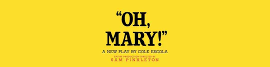 Bilhetes para «Oh, Mary!» na Broadway