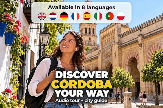 App für eine selbstgeführte Audio-Tour durch Córdoba mit Rundgang durch das UNESCO-Weltkulturerbe